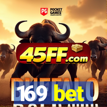 169 bet